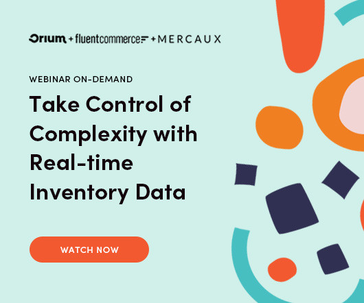 Embrace Business Complexity With Real-Time Inventory Data